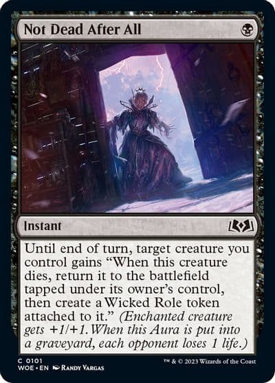 Not Dead After All Wilds of Eldraine Magic card
