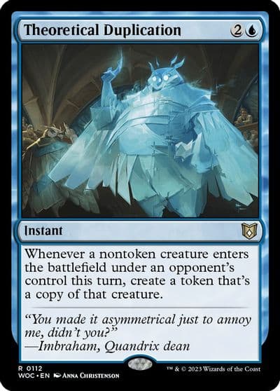 Theoretical Duplication Commander: Wilds of Eldraine Magic card