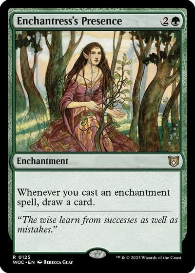 Enchantresss Presence Commander: Wilds of Eldraine Magic card
