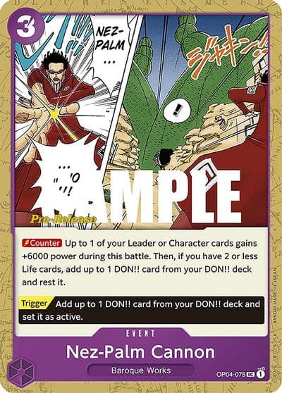 Nez Palm Cannon Kingdoms of Intrigue Pre-Release Cards One Piece card