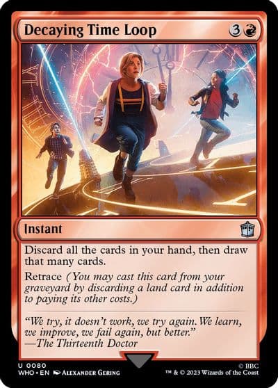 Decaying Time Loop Universes Beyond: Doctor Who Magic card