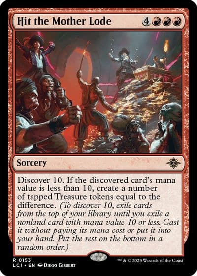 Hit the Mother Lode The Lost Caverns of Ixalan Magic card