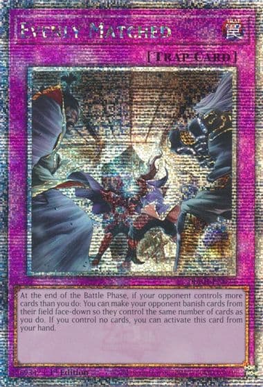 Evenly Matched Quarter Century Secret Rare 25th Anniversary Rarity Collection Yu-Gi-Oh! card