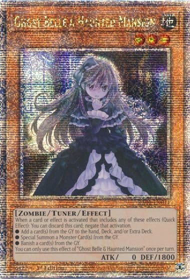 Ghost Belle and Haunted Mansion Quarter Century Secret Rare 25th Anniversary Rarity Collection Yu-Gi-Oh! card