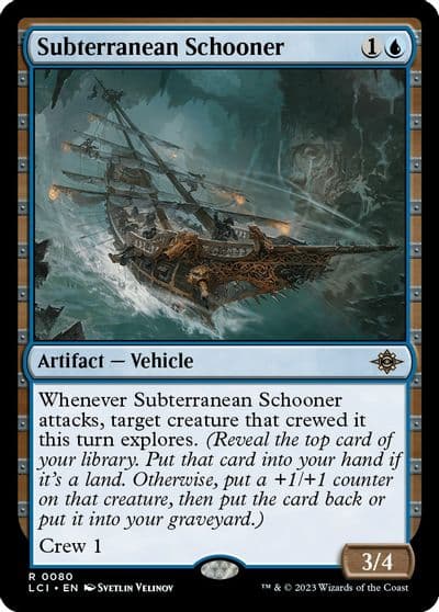 Subterranean Schooner The Lost Caverns of Ixalan Magic card