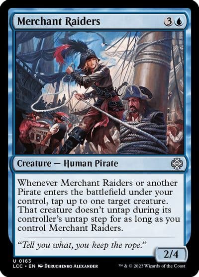 Merchant Raiders Commander: The Lost Caverns of Ixalan Magic card
