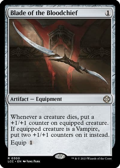 Blade of the Bloodchief Commander: The Lost Caverns of Ixalan Magic card