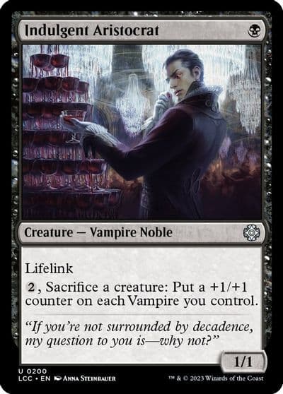 Indulgent Aristocrat Commander: The Lost Caverns of Ixalan Magic card