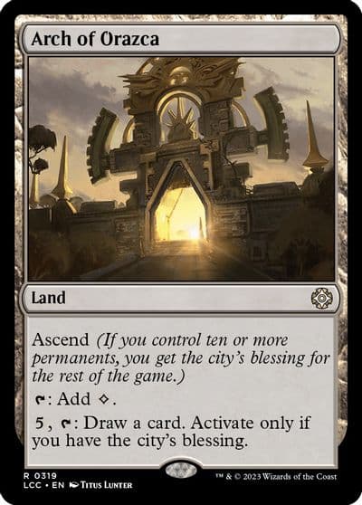Arch of Orazca Commander: The Lost Caverns of Ixalan Magic card