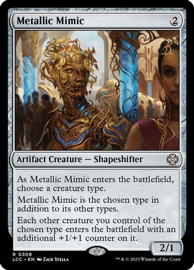 Metallic Mimic Commander: The Lost Caverns of Ixalan Magic card
