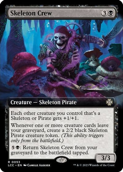 Skeleton Crew Extended Art Commander: The Lost Caverns of Ixalan Magic card