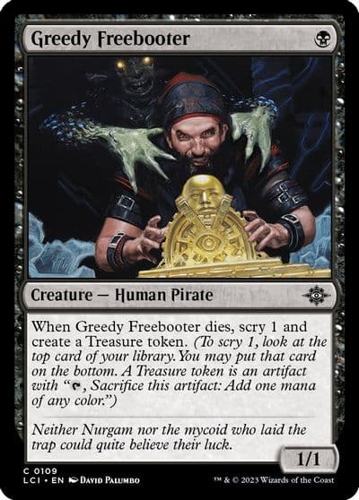 Greedy Freebooter The Lost Caverns of Ixalan Magic card