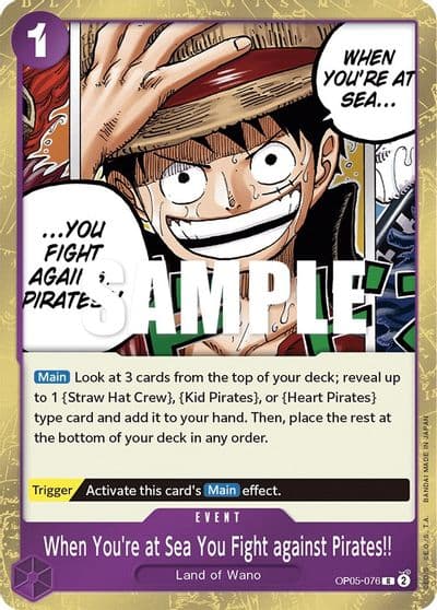 When Youre at Sea You Fight against Pirates Awakening of the New Era One Piece card