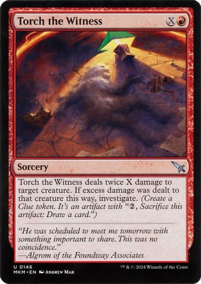 Torch the Witness b Murders at Karlov Manor Magic card