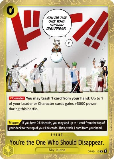 Youre the One Who Should Disappear Wings of the Captain One Piece card