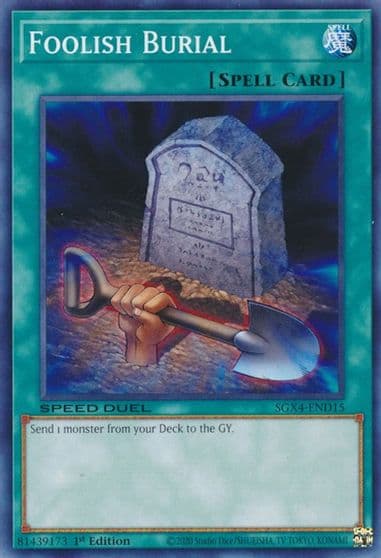 Foolish Burial Speed Duel GX: Midterm Destruction Yu-Gi-Oh! card