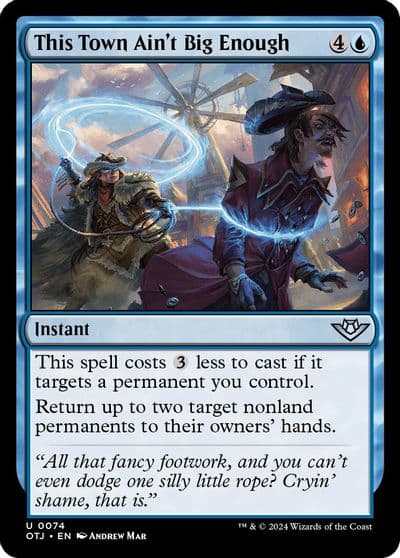 This Town Aint Big Enough Outlaws of Thunder Junction Magic card