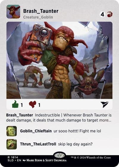 Brash Taunter Secret Lair Drop Series Magic card