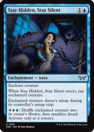 Stay Hidden Stay Silent 0291 Duskmourn: House of Horror Magic card
