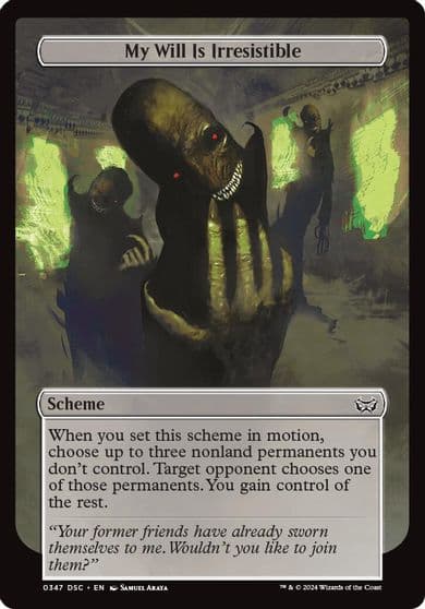 My Will Is Irresistible Full Art Archenemy: Duskmourn Magic card