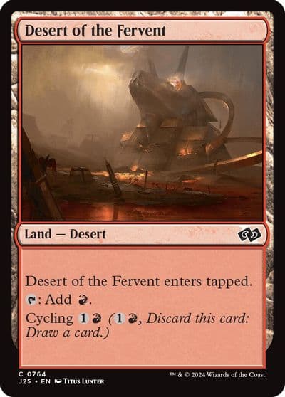 Desert of the Fervent Foundations Jumpstart Magic card