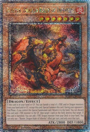 Blaster Dragon Ruler of Infernos Quarter Century Secret Rare Quarter Century Bonanza Yu-Gi-Oh! card