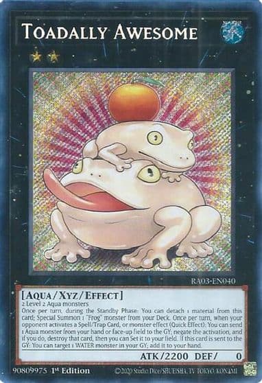Toadally Awesome Secret Rare Quarter Century Bonanza Yu-Gi-Oh! card