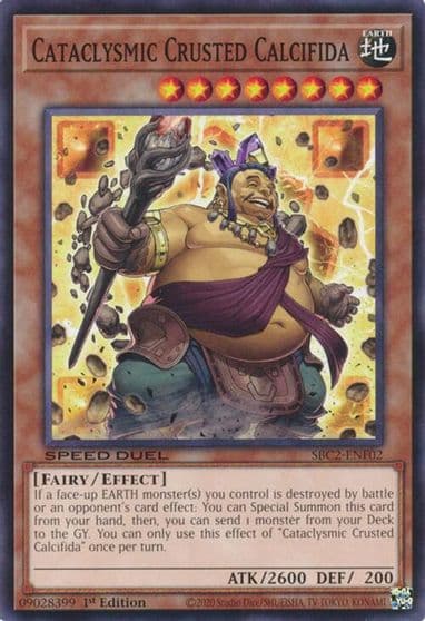 Cataclysmic Crusted Calcifida Speed Duel: Battle City Finals Yu-Gi-Oh! card