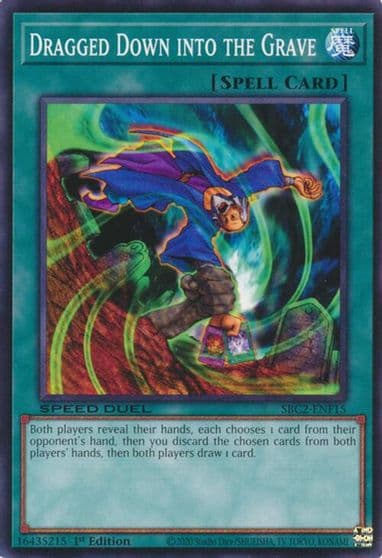 Dragged Down into the Grave Speed Duel: Battle City Finals Yu-Gi-Oh! card