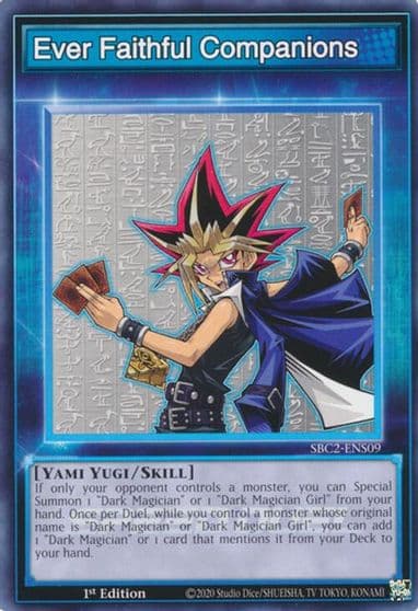 Ever Faithful Companions Speed Duel: Battle City Finals Yu-Gi-Oh! card