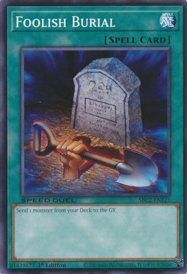 Foolish Burial Speed Duel: Battle City Finals Yu-Gi-Oh! card