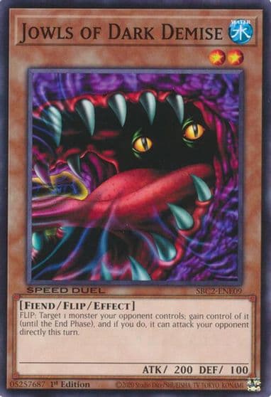 Jowls of Dark Demise Speed Duel: Battle City Finals Yu-Gi-Oh! card