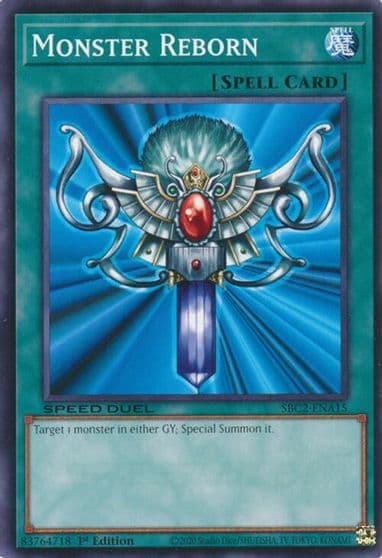 Monster Reborn SBC2 ENA15 Speed Duel: Battle City Finals Yu-Gi-Oh! card