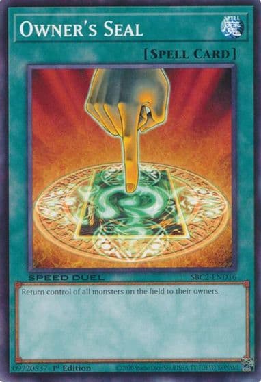 Owners Seal Speed Duel: Battle City Finals Yu-Gi-Oh! card