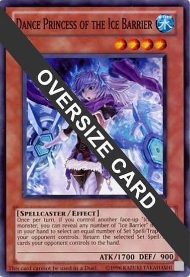 Dance Princess of the Ice Barrier Oversized Miscellaneous Promotional Cards Yu-Gi-Oh! card