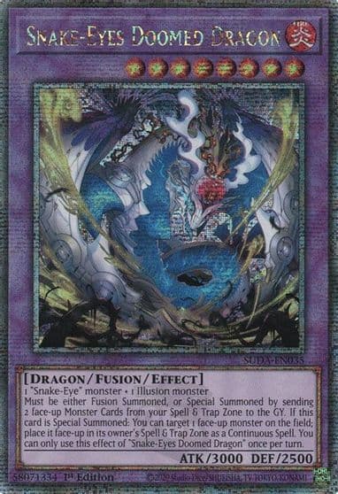 Snake Eyes Doomed Dragon Quarter Century Secret Rare Supreme Darkness Yu-Gi-Oh! card