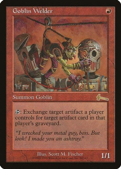 Goblin Welder Urza's Legacy Magic card