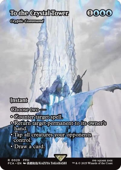 To the Crystal Tower Cryptic Command Showcase FINAL FANTASY: Through the Ages Magic card