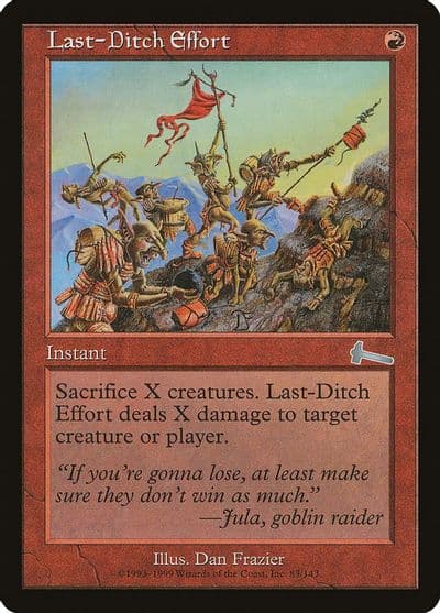 Last Ditch Effort Urza's Legacy Magic card