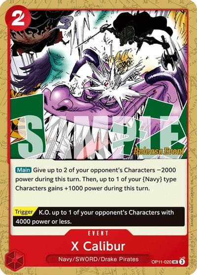 X Calibur A Fist of Divine Speed Release Event Cards One Piece card