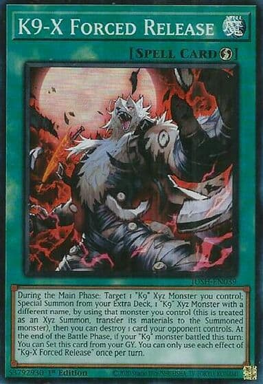 K9 X Forced Release Justice Hunters Yu-Gi-Oh! card