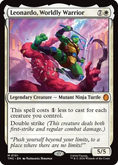 Leonardo Worldly Warrior Commander: Teenage Mutant Ninja Turtles Magic card