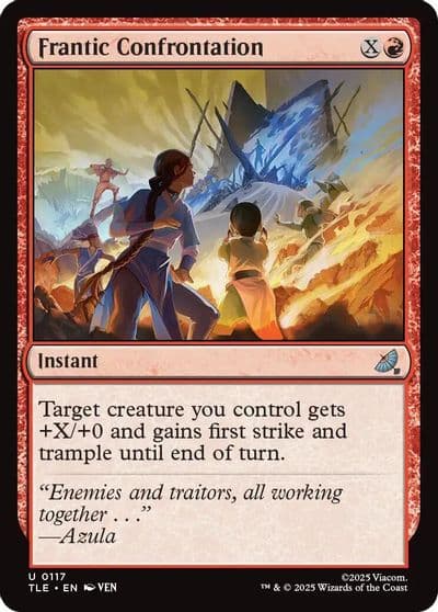 Frantic Confrontation Avatar: The Last Airbender: Eternal-Legal Magic card
