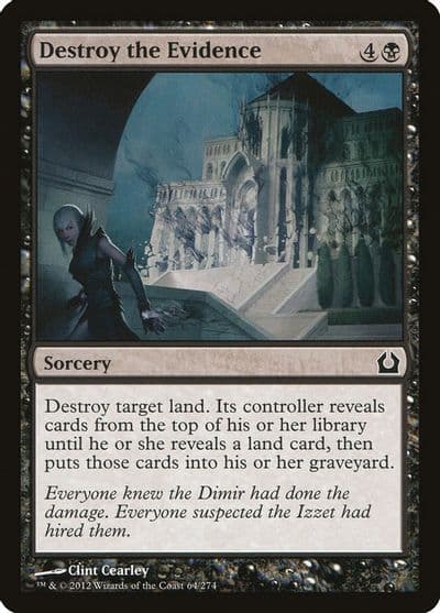Destroy the Evidence Return to Ravnica Magic card