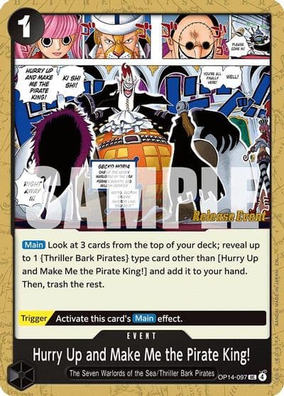 Hurry Up and Make Me the Pirate King The Azure Sea's Seven Release Event Cards One Piece card