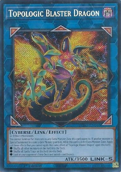 Topologic Blaster Dragon Burst Protocol Yu-Gi-Oh! card