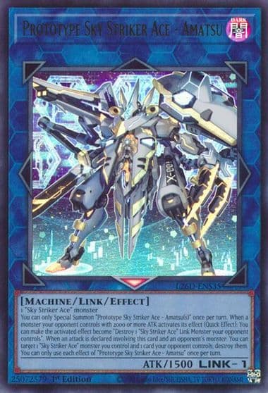 Prototype Sky Striker Ace Amatsu Legendary Modern Decks 2026 Yu-Gi-Oh! card