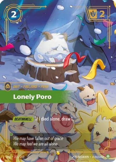 Lonely Poro Overnumbered Unleashed Riftbound card