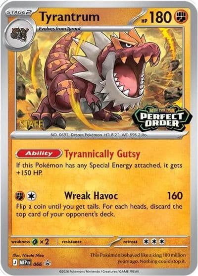 Tyrantrum - 066 [Staff] ME: Mega Evolution Promo Pokemon card