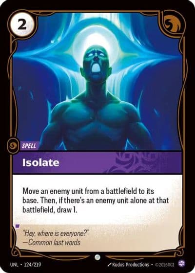 Isolate Unleashed Riftbound card